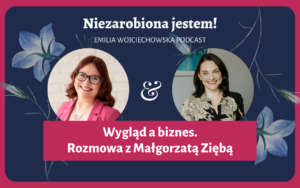 Podcast biznes w wygląd